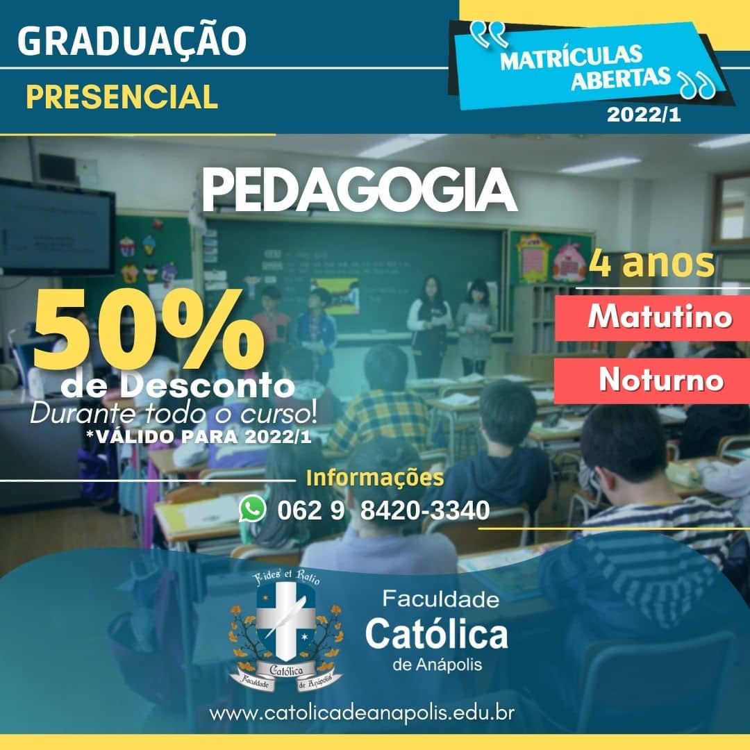 Graduação Presencial Pedagogia - Faculdade Católica de Anápolis